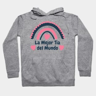 La Mejor Tia Del Mundo Hoodie